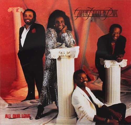 GLADYS KNIGHT & THE PIPS - ALL OUR LOVE