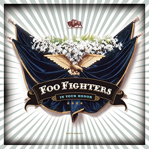 FOO FIGHTERS - IN YOUR HONOR