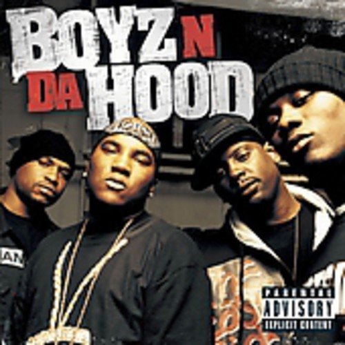 BOYZ N DA HOOD - BOYZ N DA HOOD