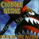 COMMON SENSE - STATE OF NATION: NOW & THEN