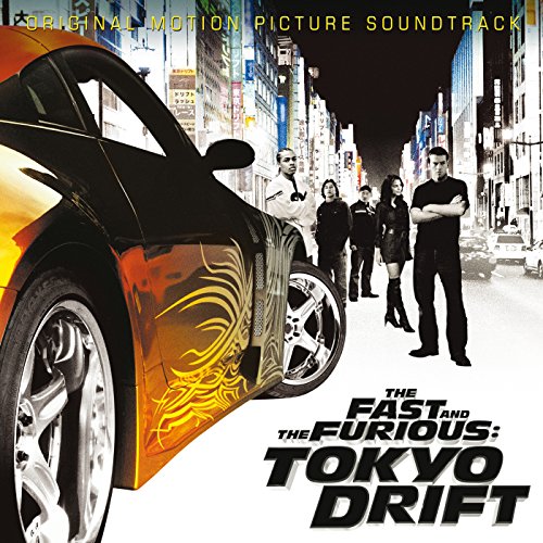 VARIOUS ARTISTS - THE FAST AND THE FURIOUS: TOKYO DRIFT