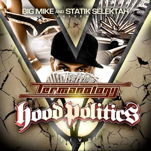 TERMANOLOGY - HOOD POLITICS, VOL. 5