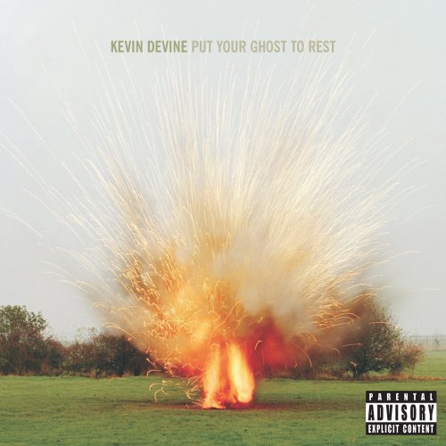 DEVINE, KEVIN - PUT YOUR GHOST TO REST