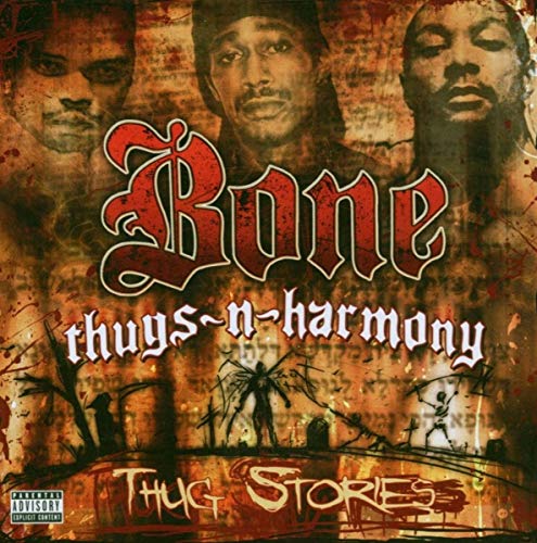 BONE THUGS-N-HARMONY - BONE THUGS-N-HARMONY - BONE THUGS-N-HARMONY