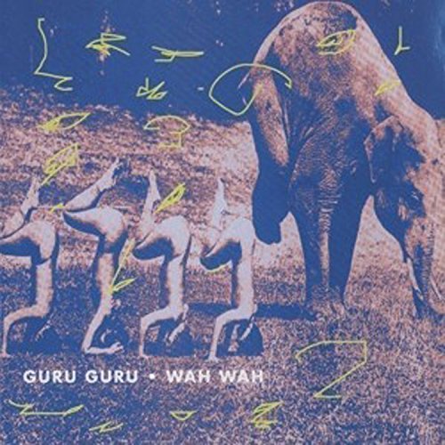 GURU GURU - WAH WAH