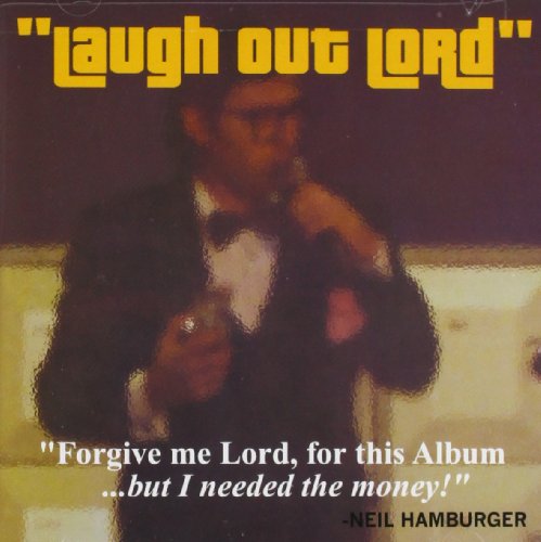 HAMBURGER, NEIL - LAUGH OUT LORD