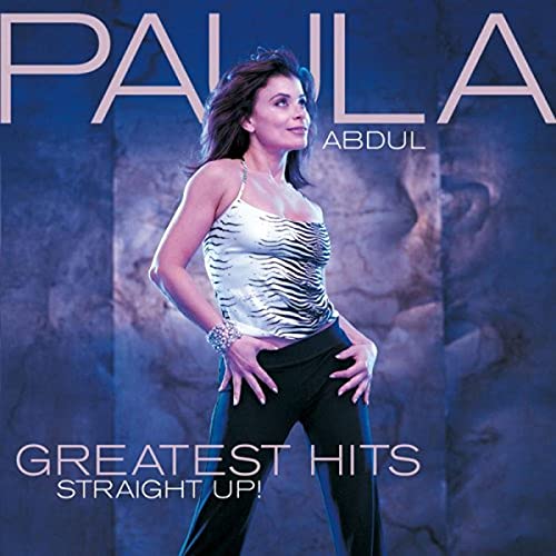 ABDUL, PAULA - GREATEST HITS - STRAIGHT UP