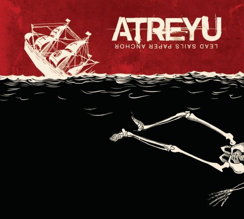 ATREYU - LEAD SAILS PAPER ANCHORS