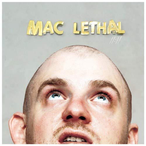 MAC LETHAL - 11:11