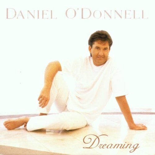 O'DONNELL, DANIEL  - DREAMING