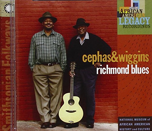 CEPHAS & WIGGINS - RICHMOND BLUES