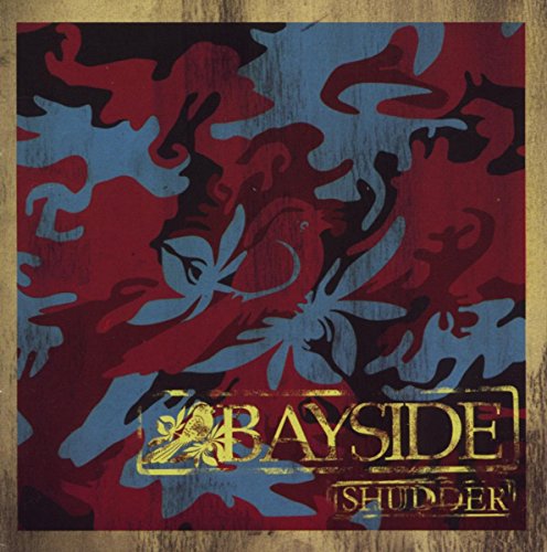 BAYSIDE - SHUDDER