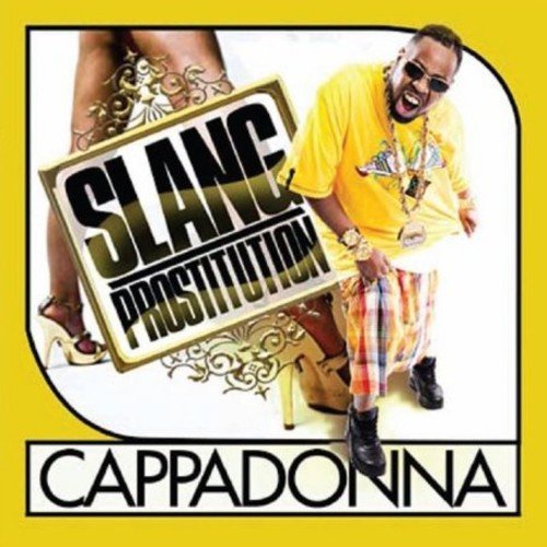 CAPPADONNA - CAPPADONNA - SLANG PROSTITUTION