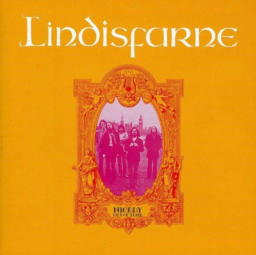 LINDISFARNE  - NICELY OUT OF TUNE