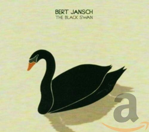 JANSCH, BERT - BLACK SWAN