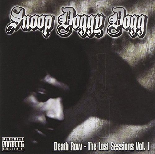 SNOOP DOGGY DOGG - SNOOP DOGGY DOGG - THE LOST SESSIONS VOL. 1