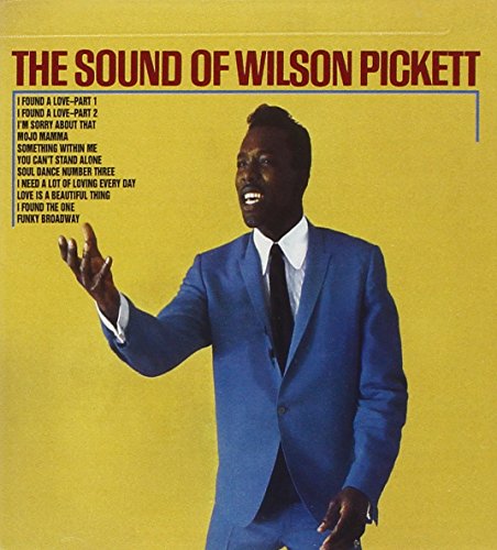 PICKETT, WILSON  - SOUND OF WILSON PICKETT