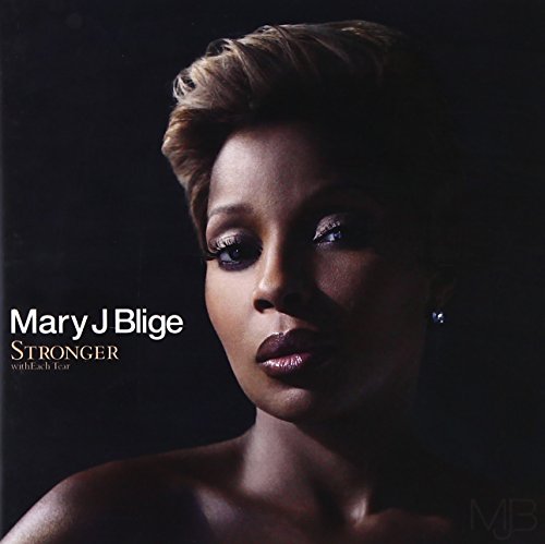 MARY J BLIGE - STRONGER