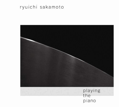 SAKAMOTO, RYUICHI  - PLAYING THE PIANO