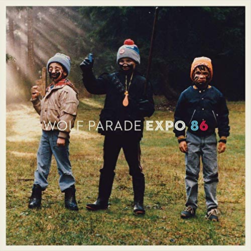 WOLF PARADE - EXPO 86