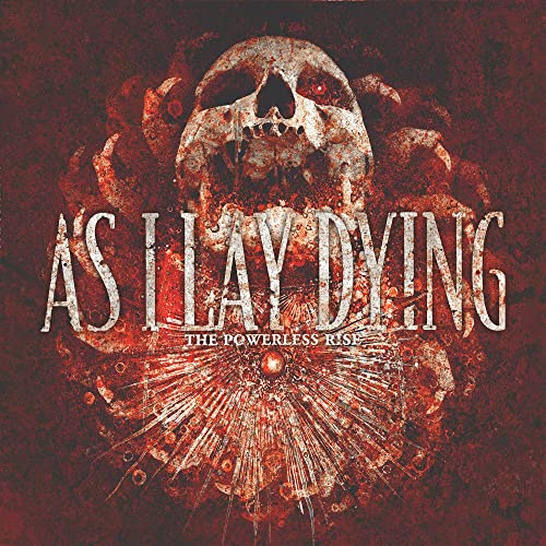 AS I LAY DYING - THE POWERLESS RISE