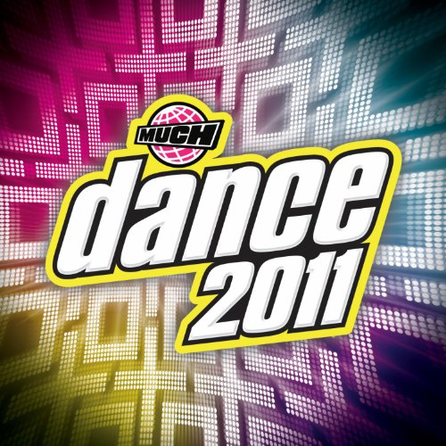 VARIOUS ARTISTS - MUCH DANCE 2011