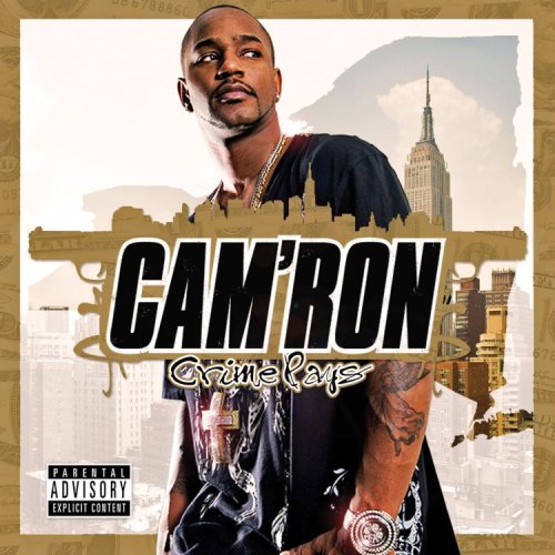 CAM'RON - CRIME PAYS