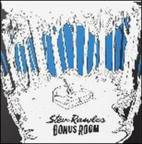 RAWLES, STEVE  - BONUS ROOM
