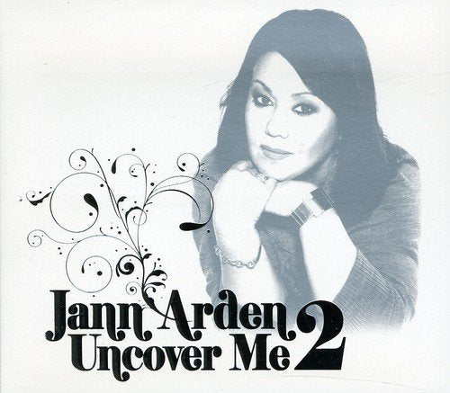 ARDEN, JANN - UNCOVER ME 2