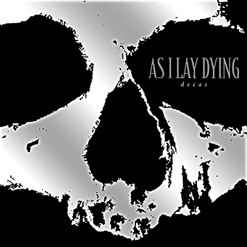 AS I LAY DYING - DECAS