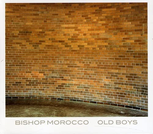 BISHOP MOROCCO - OLD BOYS