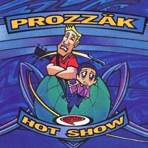 PROZZAK - HOT SHOW