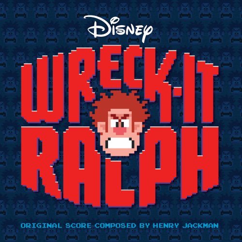 SOUNDTRACK - WRECK-IT-RALPH