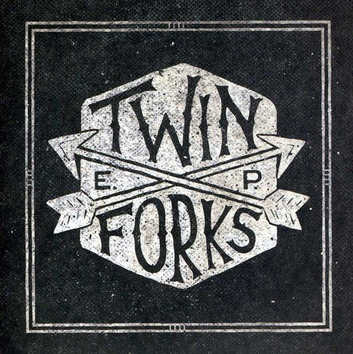 TWIN FORKS - E.P.