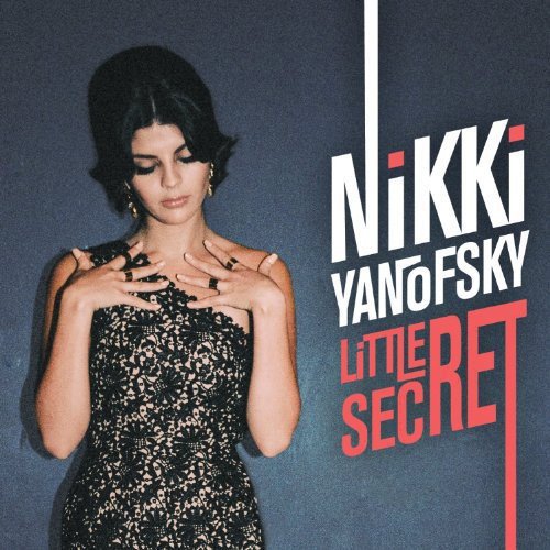 YANOFSKY, NIKKI  - LITTLE SECRET