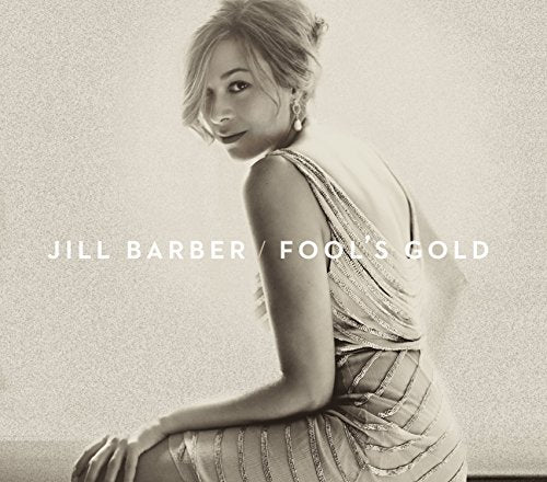 BARBER JILL - FOOLS GOLD (CD)