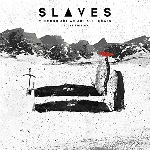 SLAVES  - THROUGH ART WE ARE ALL EQUALS