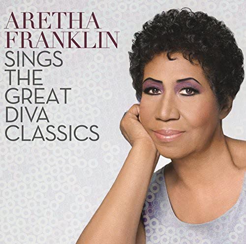 ARETHA FRANKLIN - ARETHA FRANKLIN SINGS THE GREAT DIVA CLASSICS