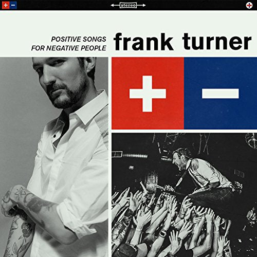 TURNER, FRANK - POSITIVE SONGS FOR NEGATIVE PEOPLE