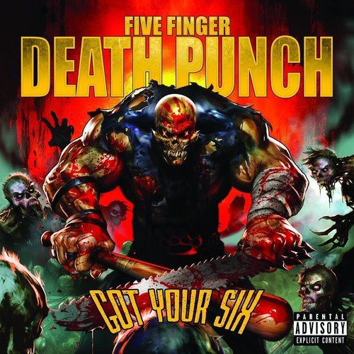 FIVE FINGER DEATH PUNCH - GOT YOUR SIX