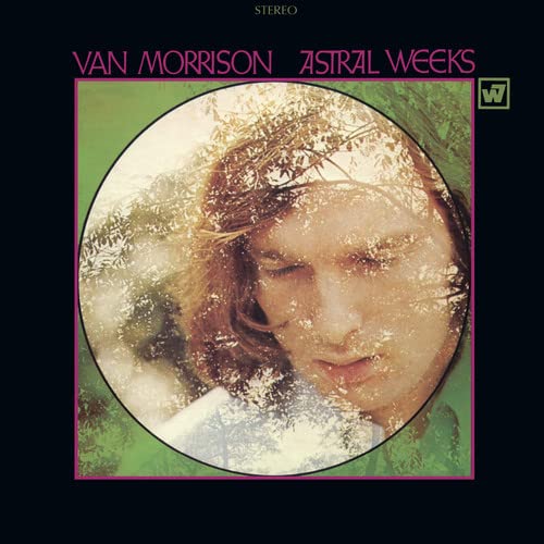 VAN MORRISON - ASTRAL WEEKS (EXPANDED & REMASTERED EDITION)