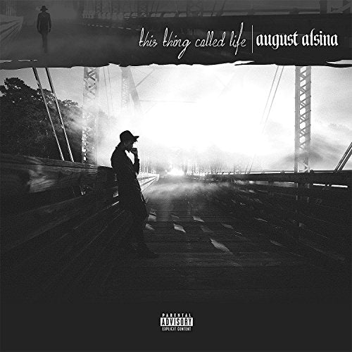 ALSINA, AUGUST - THIS THING CALLED LIFE