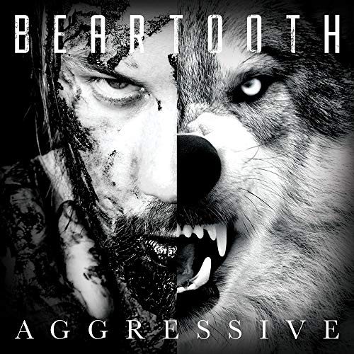 BEARTOOTH - AGGRESSIVE