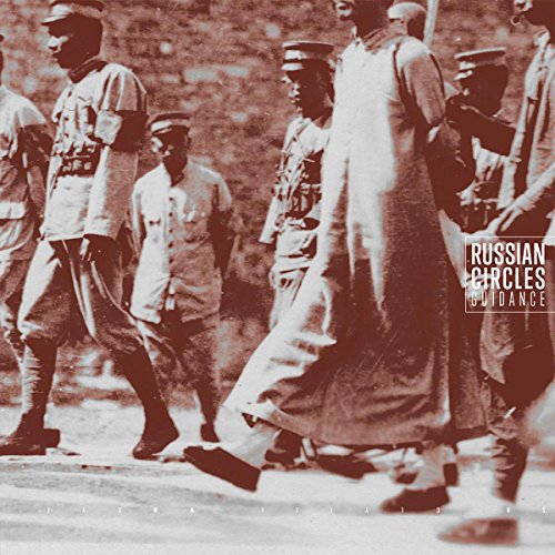 RUSSIAN CIRCLES - GUIDANCE