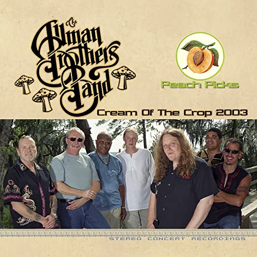 ALLMAN BROTHERS BAND - CREAM OF THE CROP 2003