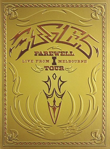 EAGLES FAREWELL I TOUR LIVE FROM MELBOURNE (+3 NEW SONG BONUS EP)