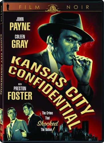 KANSAS CITY CONFIDENTIAL (MGM FILM NOIR) [IMPORT]