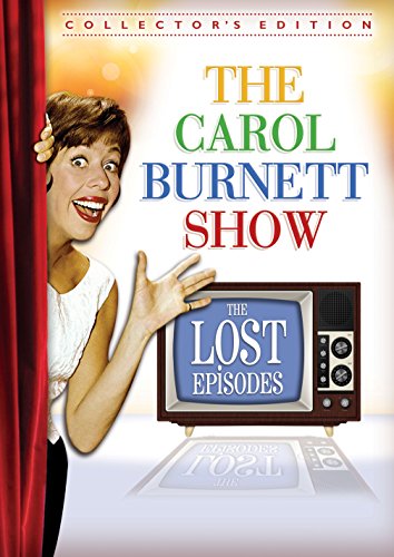 THE CAROL BURNETT SHOW: THE LOST EPISODES (COLLECTOR'S EDITION)