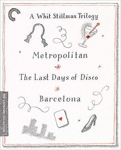 A WHIT STILLMAN TRILOGY [METROPOLITAN, THE LAST DAYS OF DISCO, BARCELONA] [BLU-RAY]