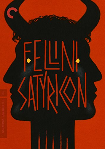 FELLINI SATYRICON  - DVD-CRITERION COLLECTION